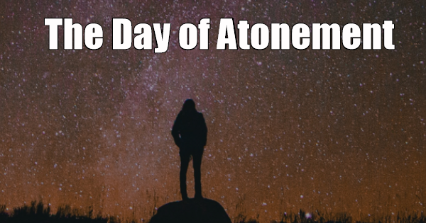 The Day of Atonement – A Study Guide
